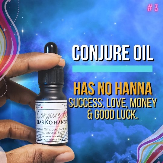 Has No Hanna Oil, Conjure Oil, Success & Good Luck