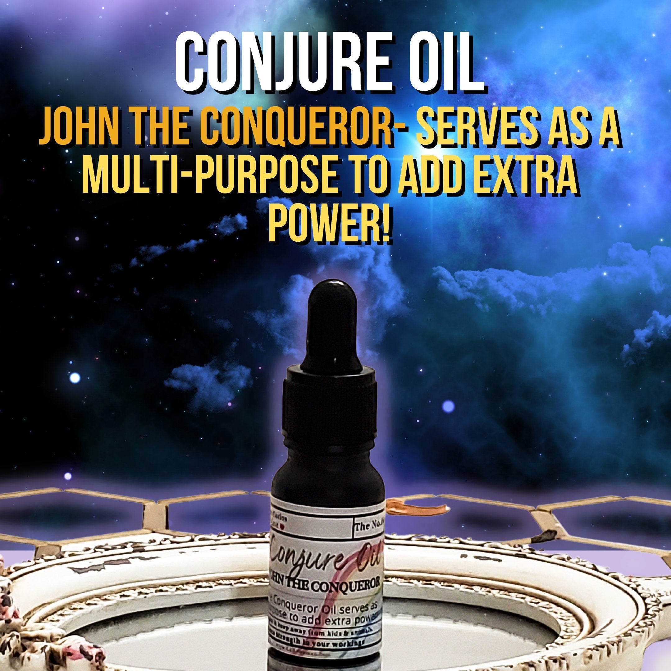 John the Conqueror oil , conjure oil, hoodoo oil, like art of the root, spell oil, anointing oil, witchcraft oil, hoodoo supplies, intention oil, ritual oil, altar oil, protection oil, blessing oil, magic oil, curios, van van oil, witch oil.