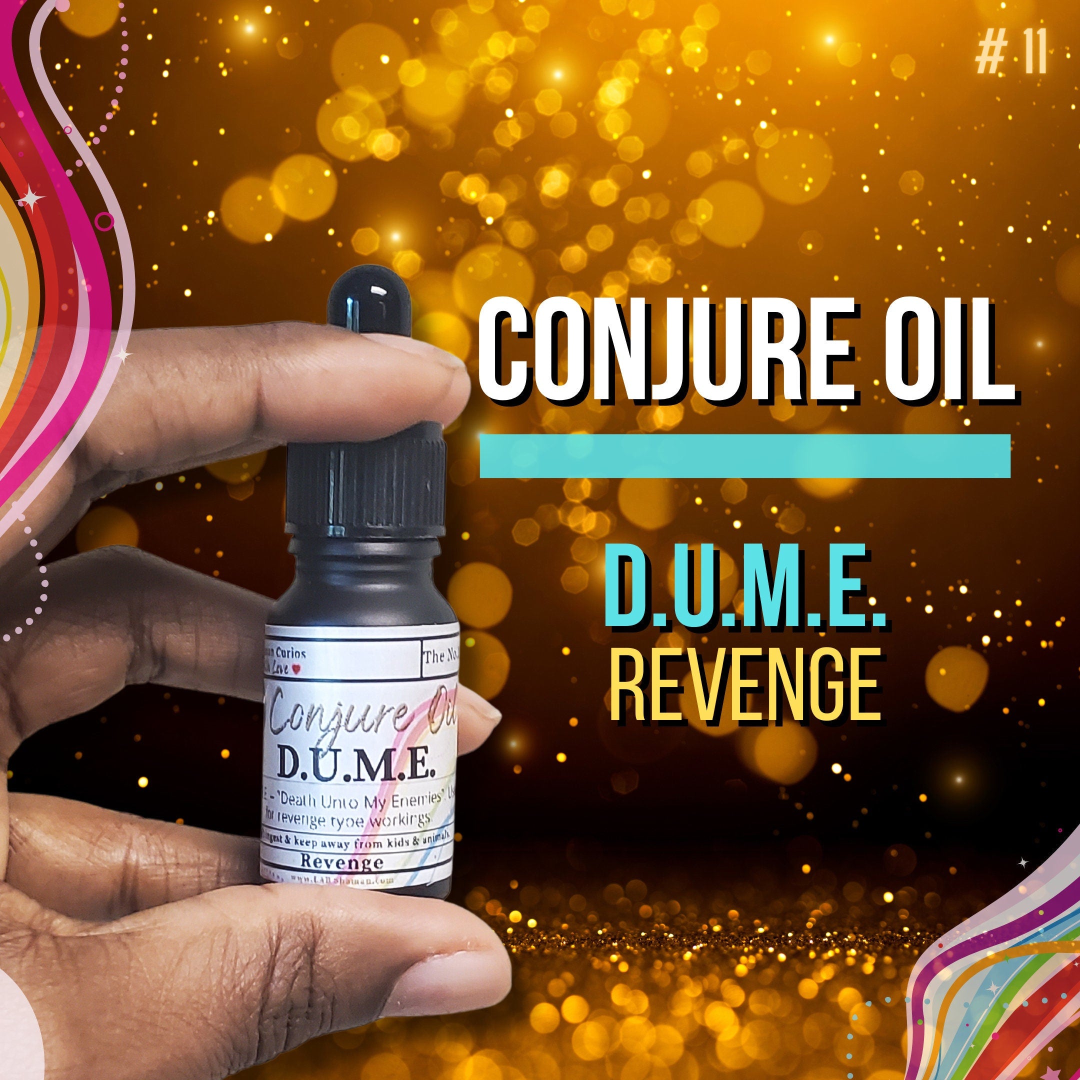 D.U.M.E.,  DUME oil , conjure oil, hoodoo oil, like art of the root, spell oil, anointing oil, witchcraft oil, hoodoo supplies, intention oil, ritual oil, altar oil, protection oil, blessing oil, magic oil, curios, van van oil, witch oil.